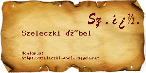 Szeleczki Ábel névjegykártya